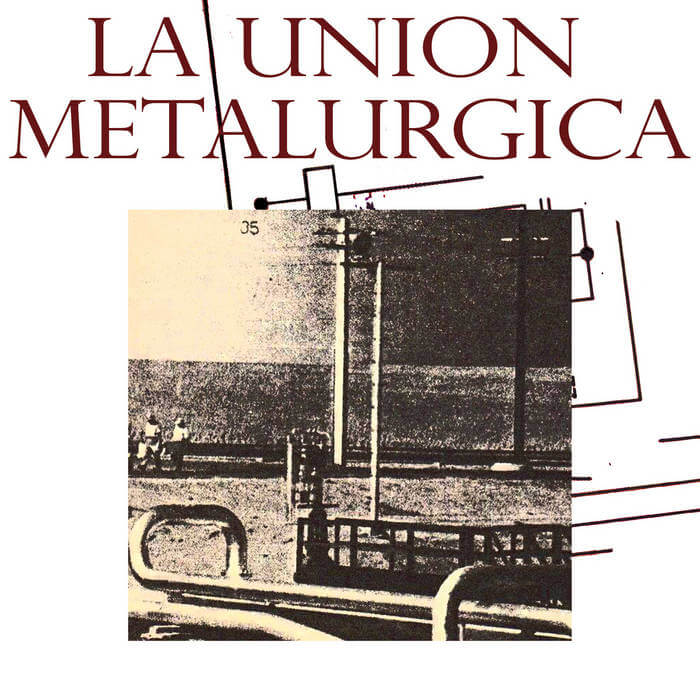 La Union Metalurgica - S/T : LP