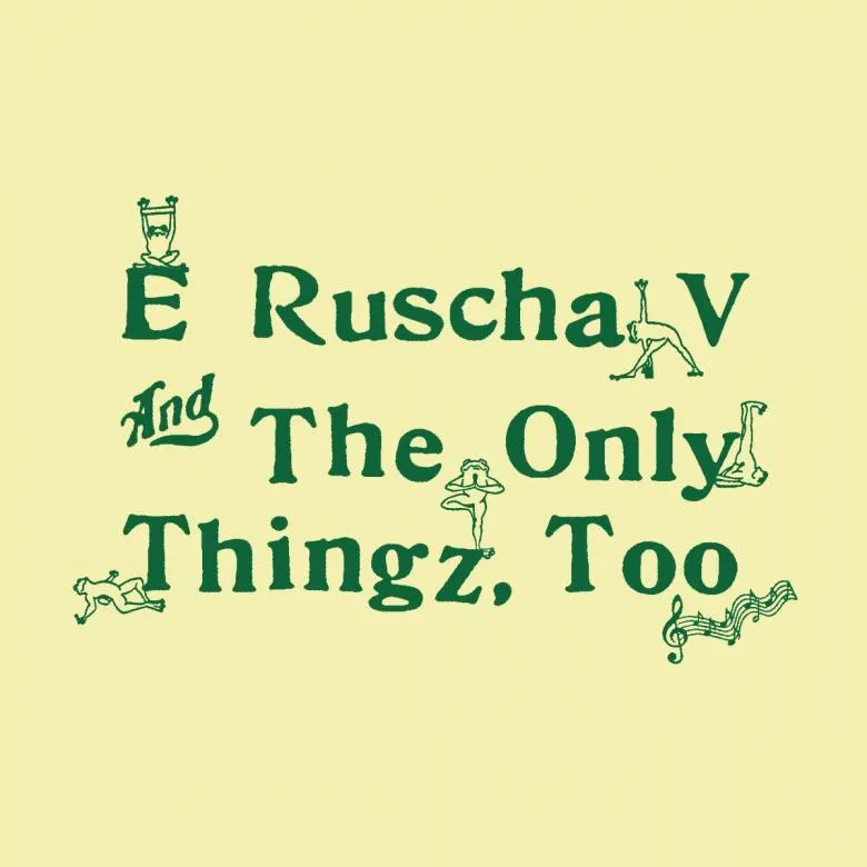 Ed Ruscha V & The Only Thingz - Ed Ruscha V & the Only Thingz : LP
