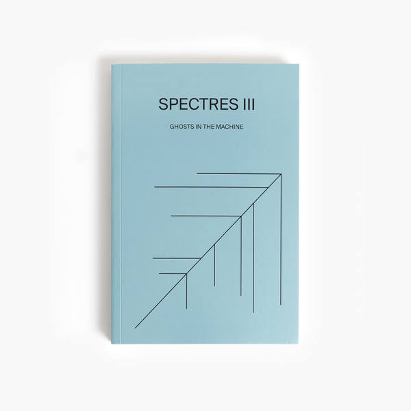 Various - SPECTRES: Ghosts In The Machine / Volume III : Book