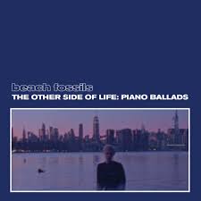 Beach Fossils - The Other Side of Life: Piano Ballads : LP + DOWNLOAD CODE