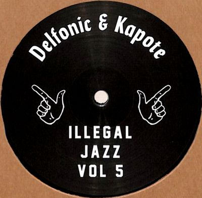 Delfonic & Kapote - Illegal Jazz Vol. 5