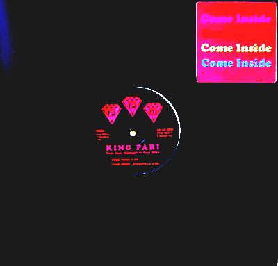 King Pari - Come Inside : 12inch