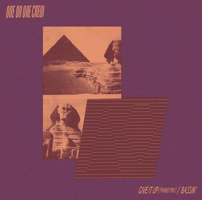 One On One Crew - Give It Up (Piano Mix) / Bassin
