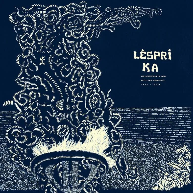 Various - Lèsprit Ka : New Directions In Music From Guadeloupe 1981-2010 : 2LP
