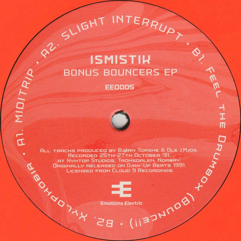 Ismistik - Bonus Bouncers EP : 12inch