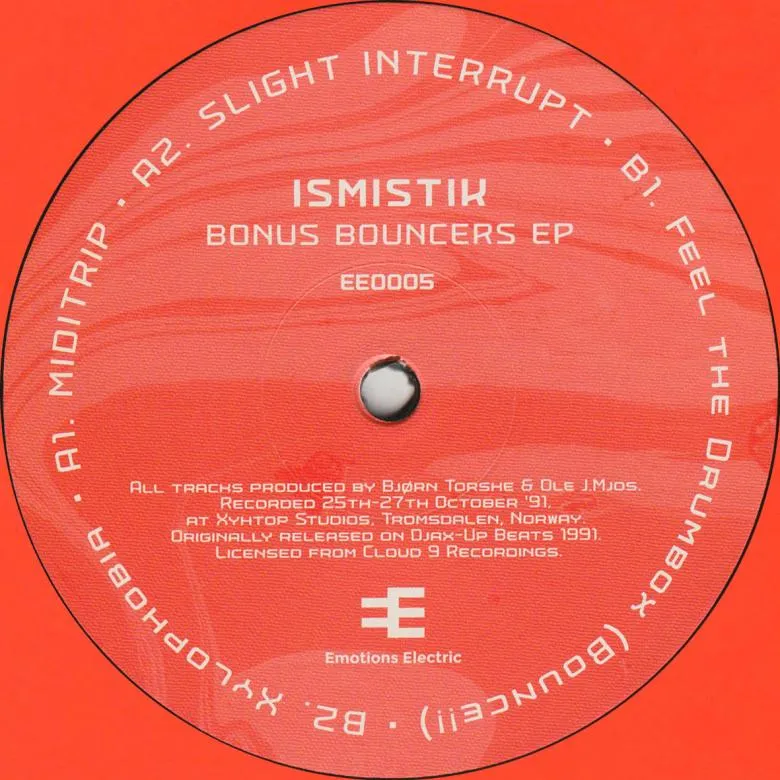 Ismistik - Bonus Bouncers EP : 12inch