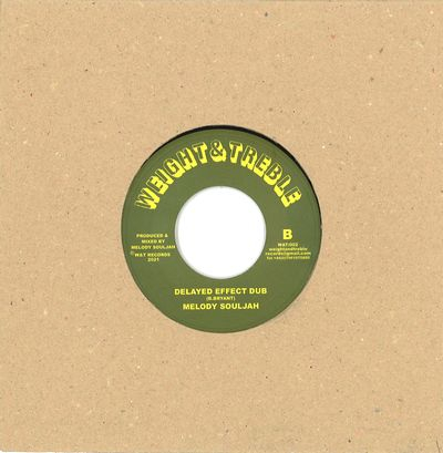Melody Souljah - The Creeper / Delayed Effect Dub