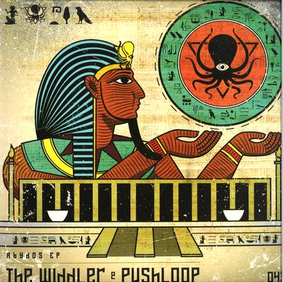 The Widdler & Pushloop - Abydos EP : 12inch