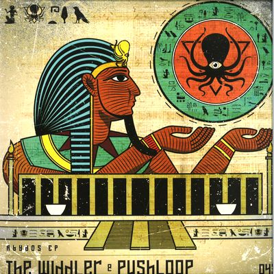 The Widdler & Pushloop - Abydos EP