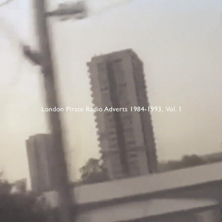 Death Is Not The End - London Pirate Radio Adverts 1984-1993, Vol.1