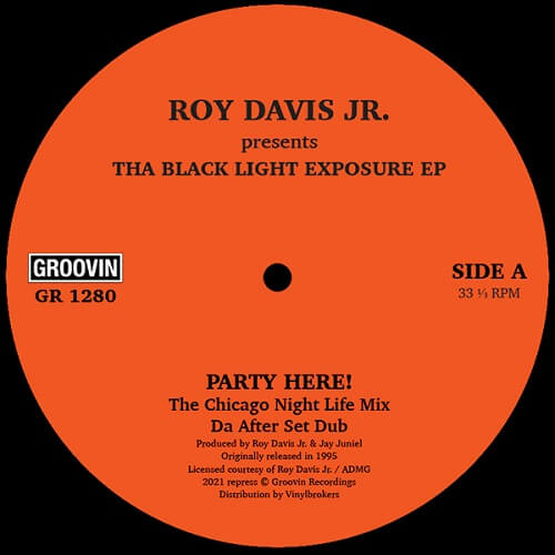 Roy Davis Jr. - Tha Black Light Exposure E.P. : 12inch