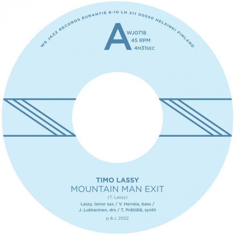 Timo Lassy - Mountain Man Exit / Orlo（Blue Vinyl） : 7inch