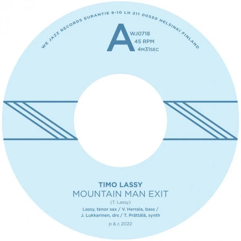 Timo Lassy - Mountain Man Exit / Orlo（Blue Vinyl） : 7inch