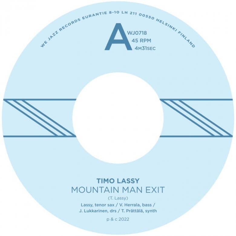 Timo Lassy - Mountain Man Exit / Orlo（Blue Vinyl）