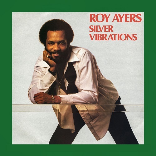 Roy Ayers - Silver Vibrations : 2x12inch