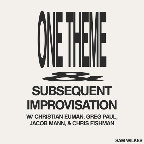 Sam Wilkes - One Theme & Subsequent Improvisation : CASSETTE