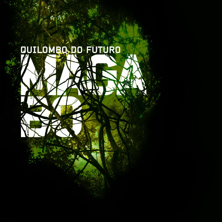 Maga Bo - Quilombo do Futuro : CD