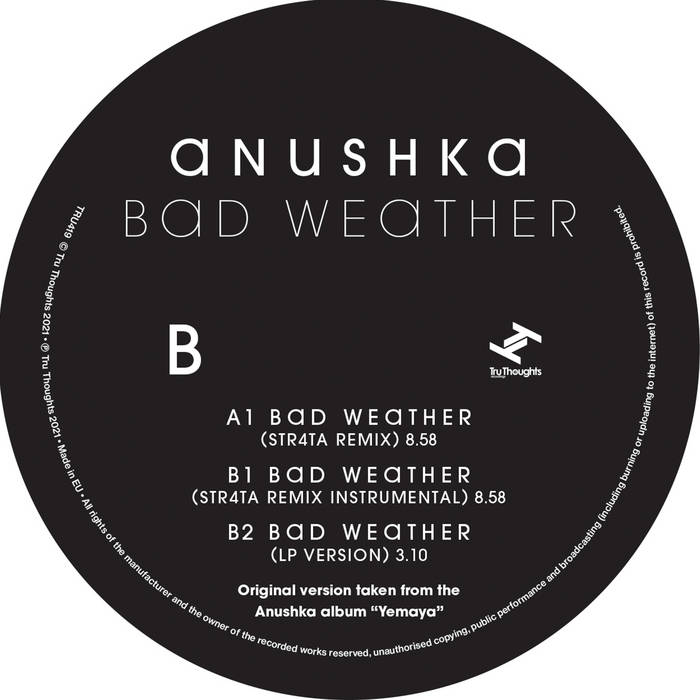 Anushka - Bad Weather / Str4ta Remix : 12inch