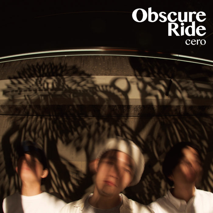 Cero - Obscure Ride : 2LP