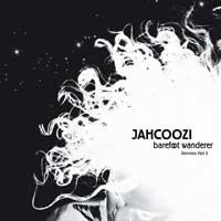 Jahcoozi - Barefoot Wanderer Remixes Part 2 : 12inch