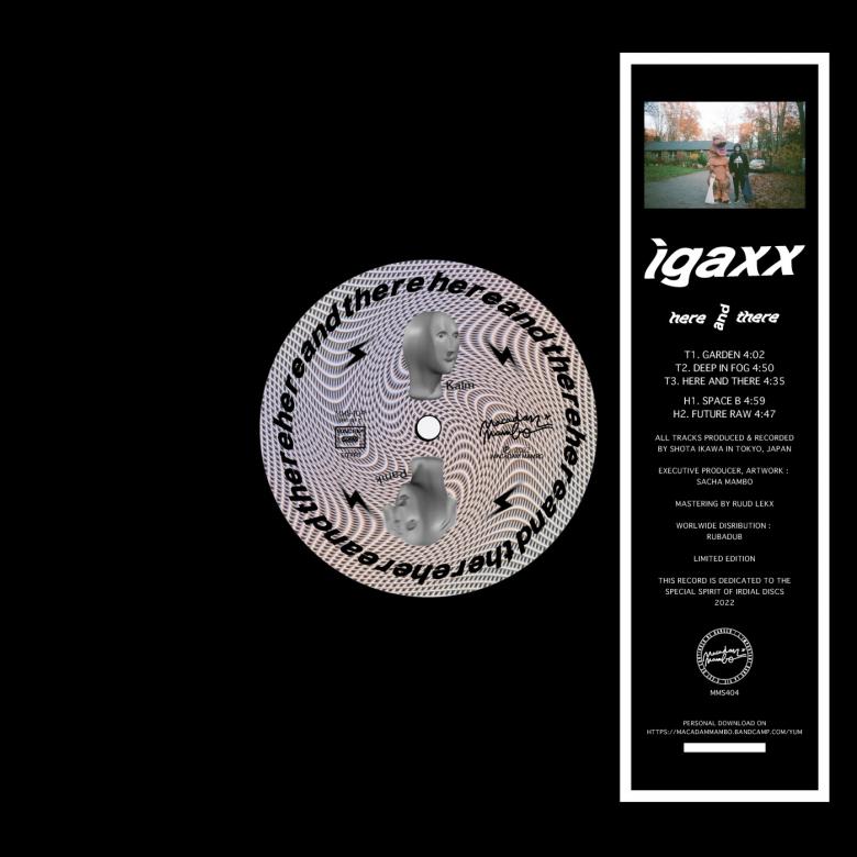 Igaxx - Here And There : 10inch