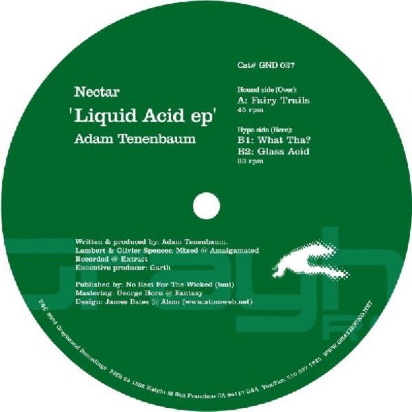 Nectar - Liquid Acid EP : 12inch