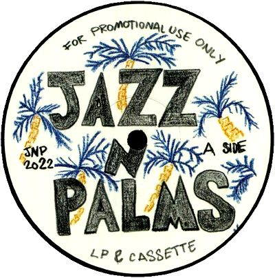 Jazz N Palms - JAZZ N PALMS 06 : 12inch