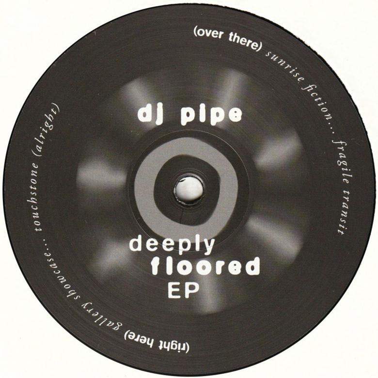 DJ Pipe - Deeply Floored EP : 12inch