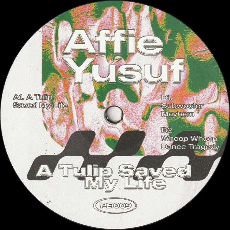 Affie Yusuf - A Tulip Saved My Life : 12inch
