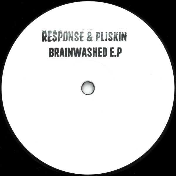 Response & Pliski - Brainwashed E.P : 12inch