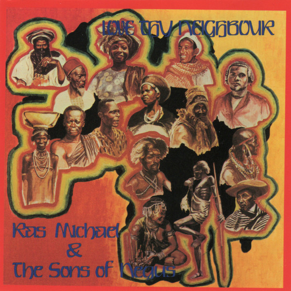 Ras Michael & Son Of Negus - Love Thy Neighbour : CD