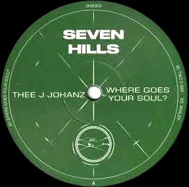 Thee J Johanz - Where Goes Your Soul? : 12inch