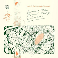 Loris S. Sarid & Innis Chonnel - Where The Round Things Live