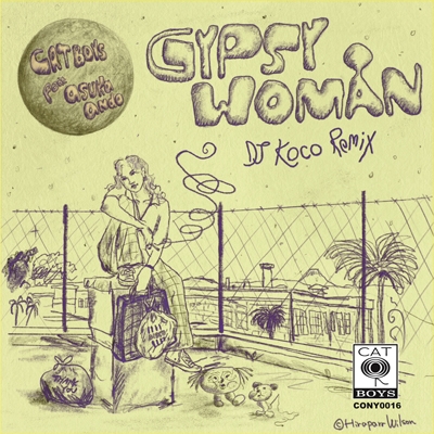 Cat Boys Feat. Asuka Ando - Gypsy Woman（DJ Koco Remix） : 7inch