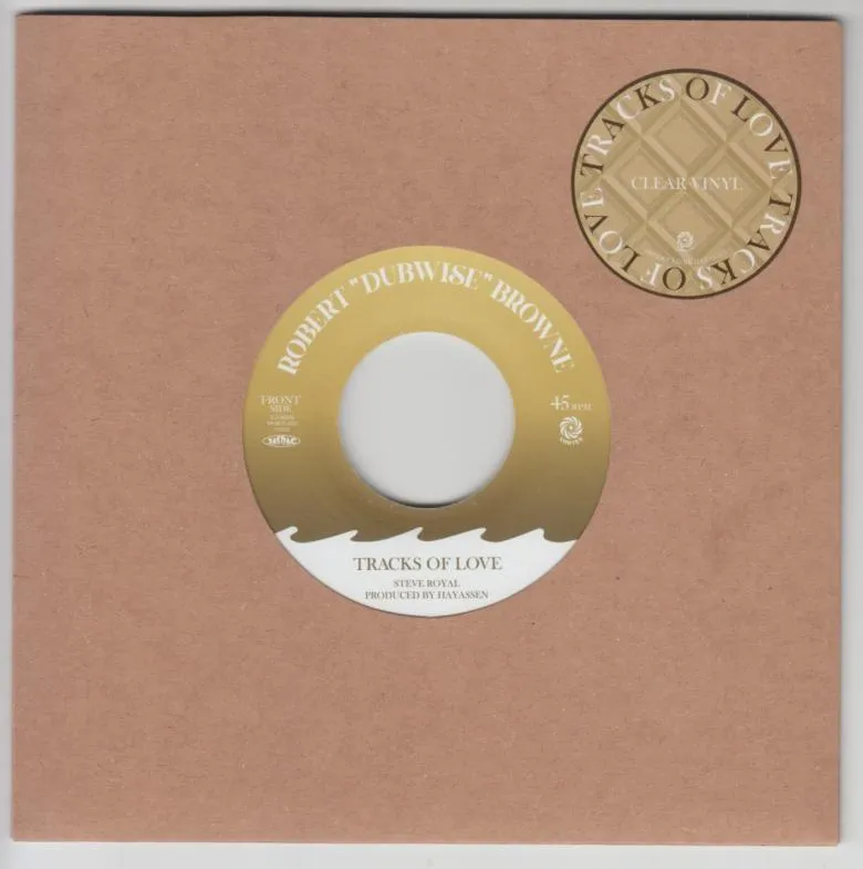 Robert “dubwise” Browne - Tracks Of Love : 7inch