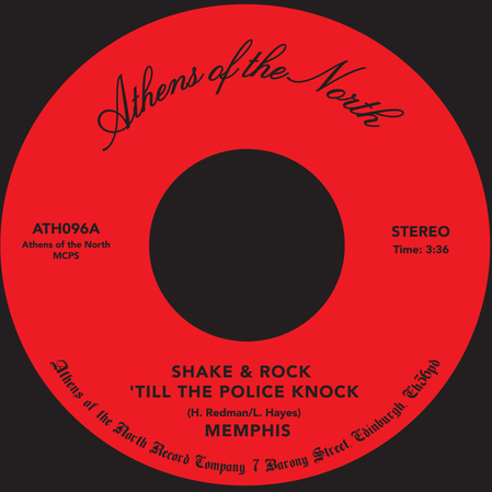 Memphis - Shake & Rock Till the Police Knock : 7inch