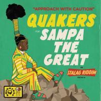 Quakers - Approach With Caution
