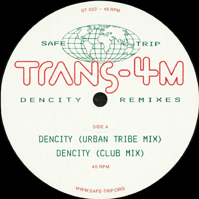 Trans-4m - Dencity Remixes : 12inch