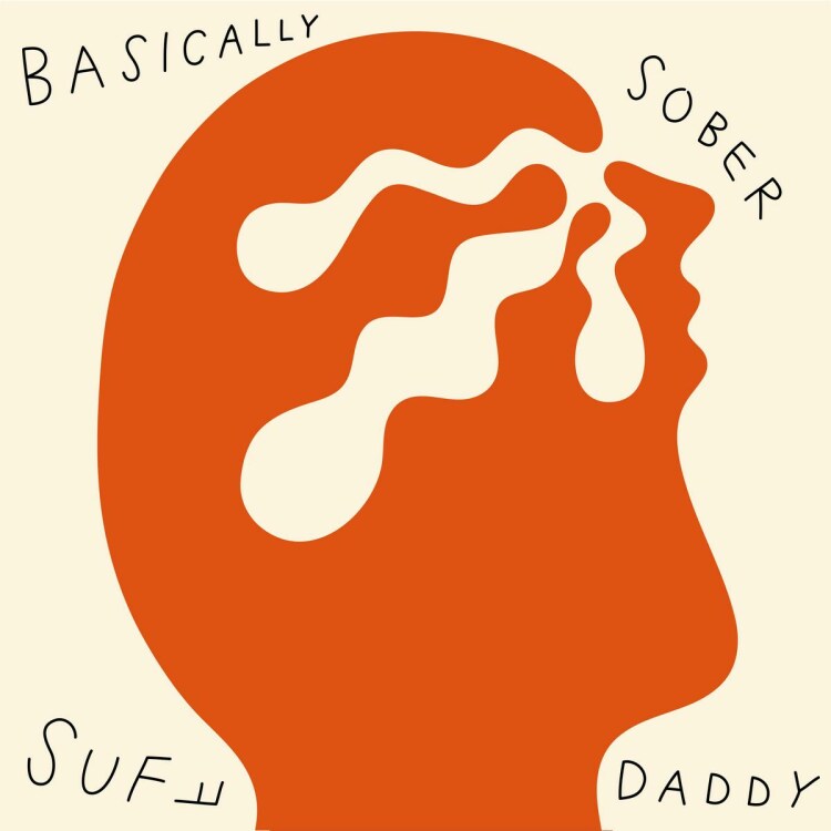 Suff Daddy - Basically Sober : LP+DL