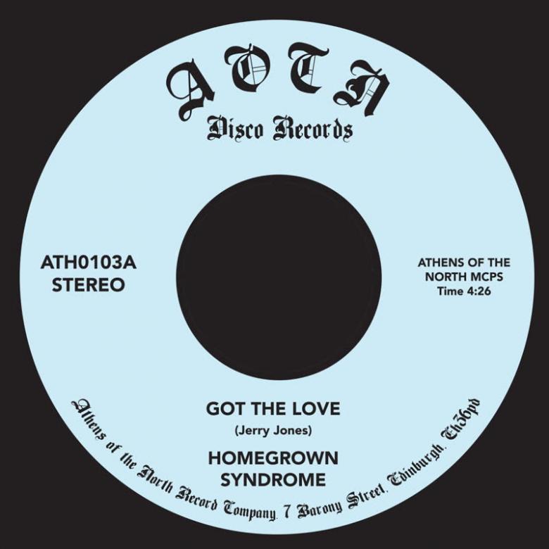 Homegrown Syndrome - Got The Love : 7inch