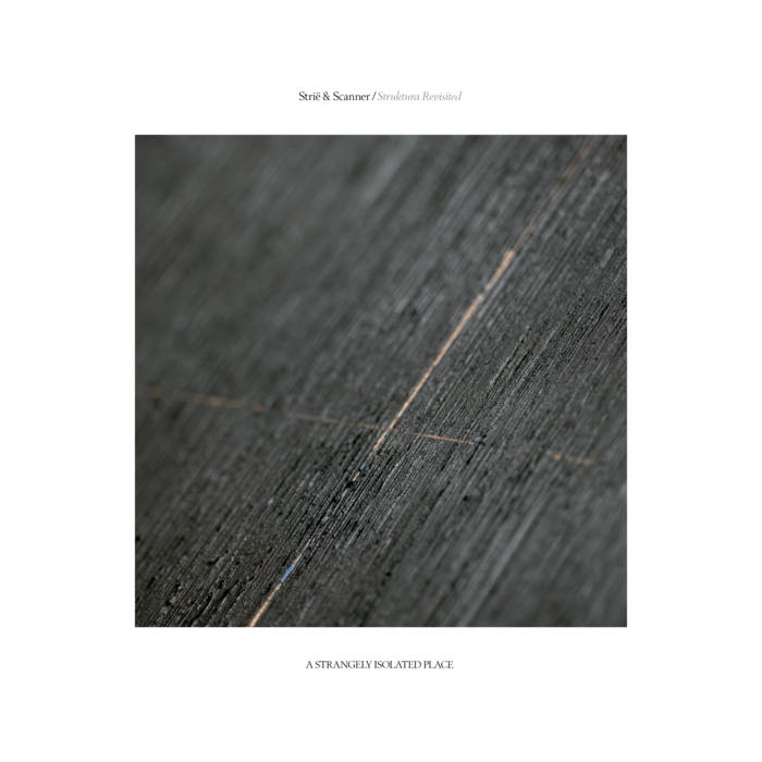 Strië & Scanner - Struktura Revisited : 2x12inch, Gatefold, Grey/Black.