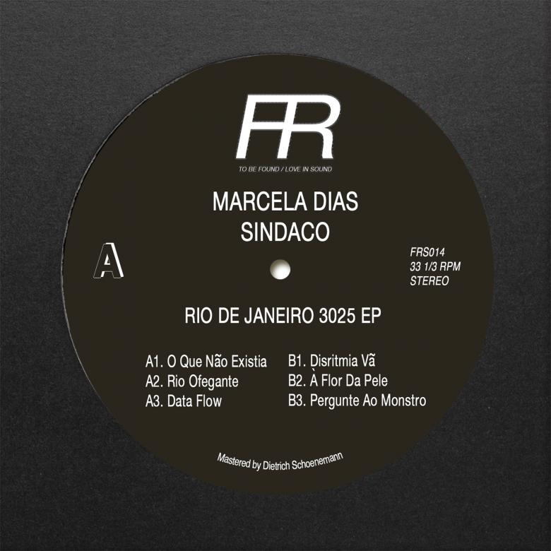 Marcela Dias Sindaco - Rio de Janeiro 3025 EP : 12inch