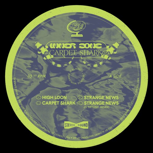 Inner Zone - Carpet Shark EP (featuring D. Tiffany Remix) : 12inch