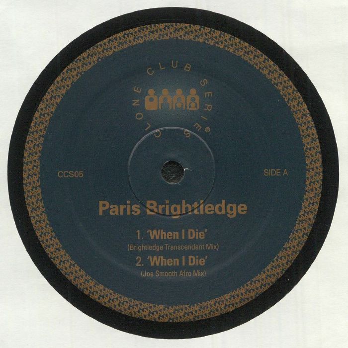 Paris Brightledge - When I Die : 12inch