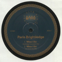 Paris Brightledge - When I Die