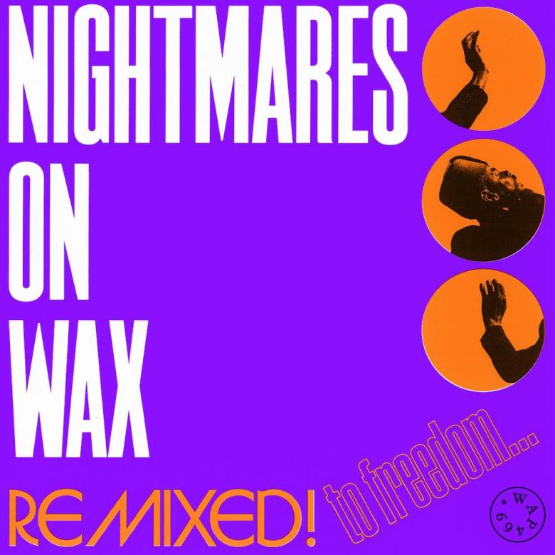 Nightmares On Wax - Remixed! To Freedom... : 12inch
