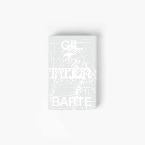 Gil.Barte - TRANSMUTATION : TAPE