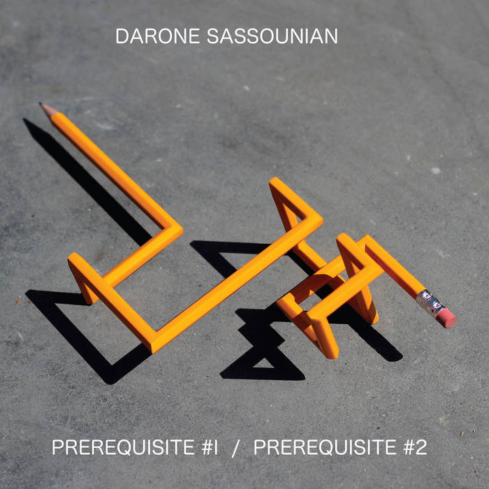 Darone Sassounian - Prerequisite #1 / Prerequisite #2 : 12inch