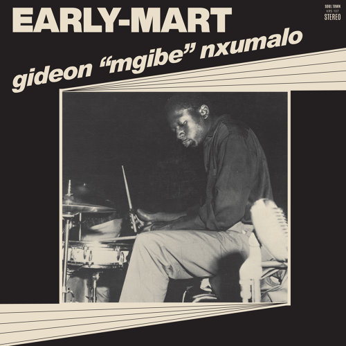 Gideon Nxumalo - EARLY-MART : LP