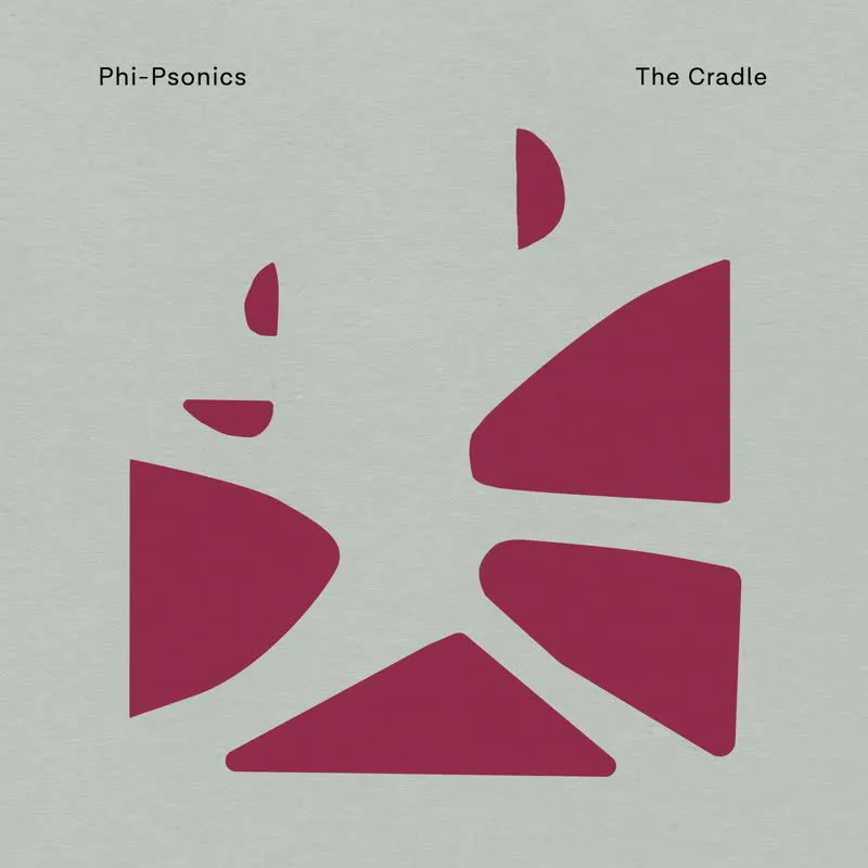 Phi-Psonics - The Cradle (Deluxe Edition) : 2LP